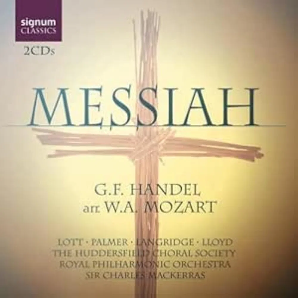 Haendel : le Messie Arr. W-a.Mozart / Sir Charles Mackerras