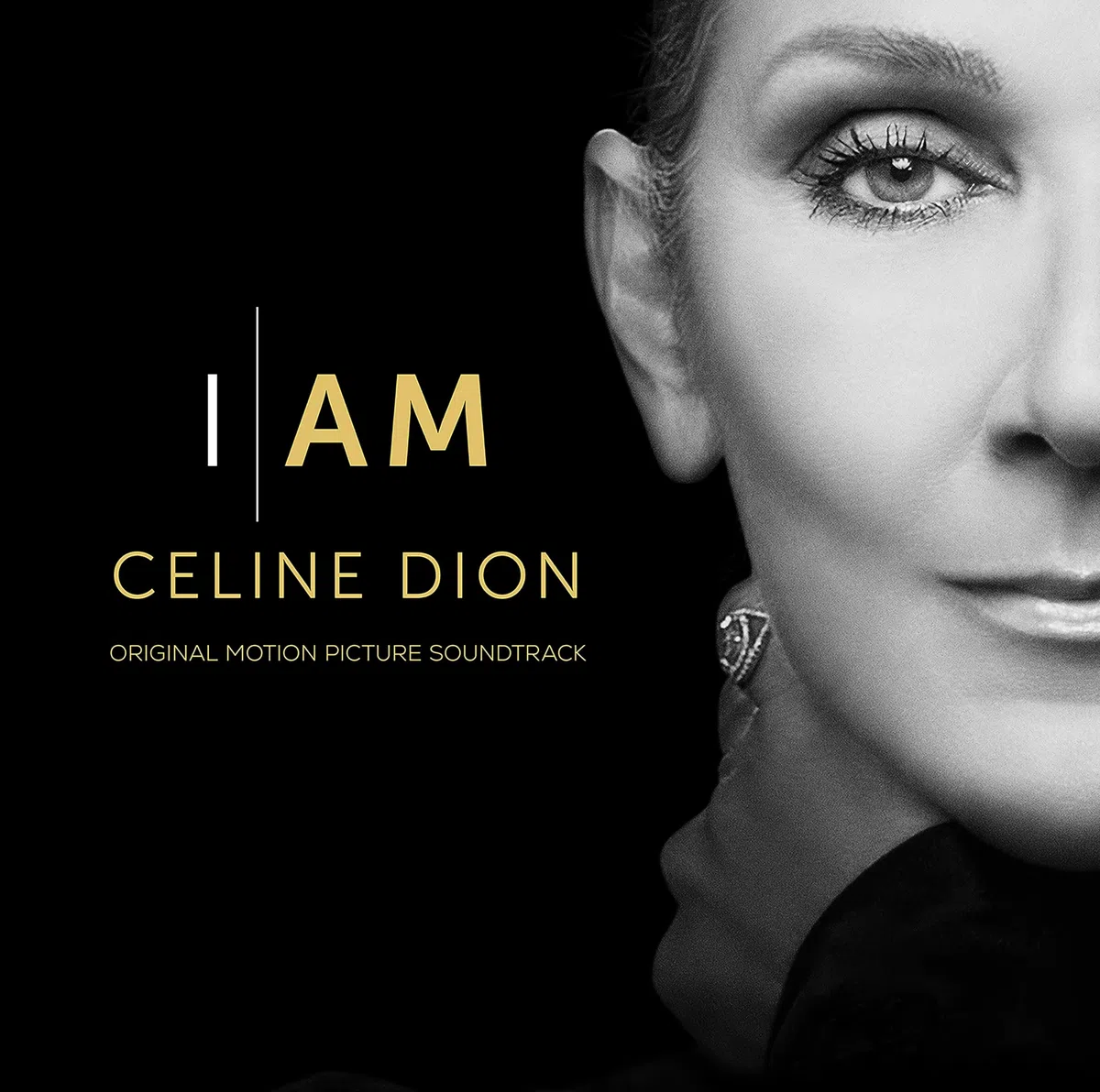 I AM: CELINE DION (ORIGINAL MOTION PICTURE SOUNDTRACK)