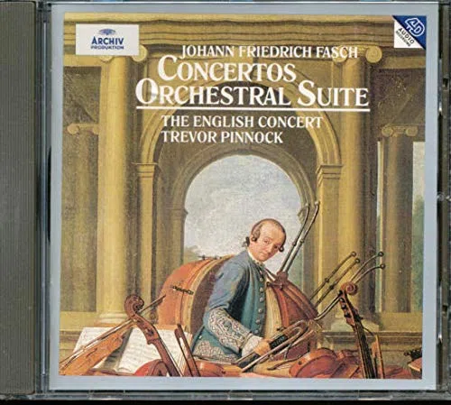 Johann Friedrich Fasch Suites orchestrales Concertos