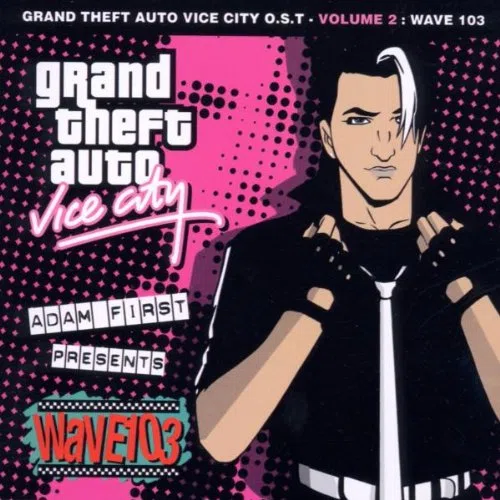 Grand Theft Auto Wave 103 Vol.2