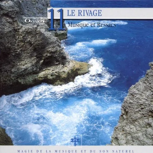 Oxygene 11-le Rivage