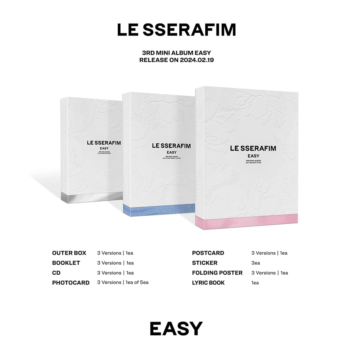 LE SSERAFIM - 3rd Mini Album [EASY] (Photobook Ver. - Vol.3 SHEER MYRRH) Outer Box let Photocard + Postcard + Sticker + Folding Poster + Lyric 2 Pin Badges + 4 Extra Photocards